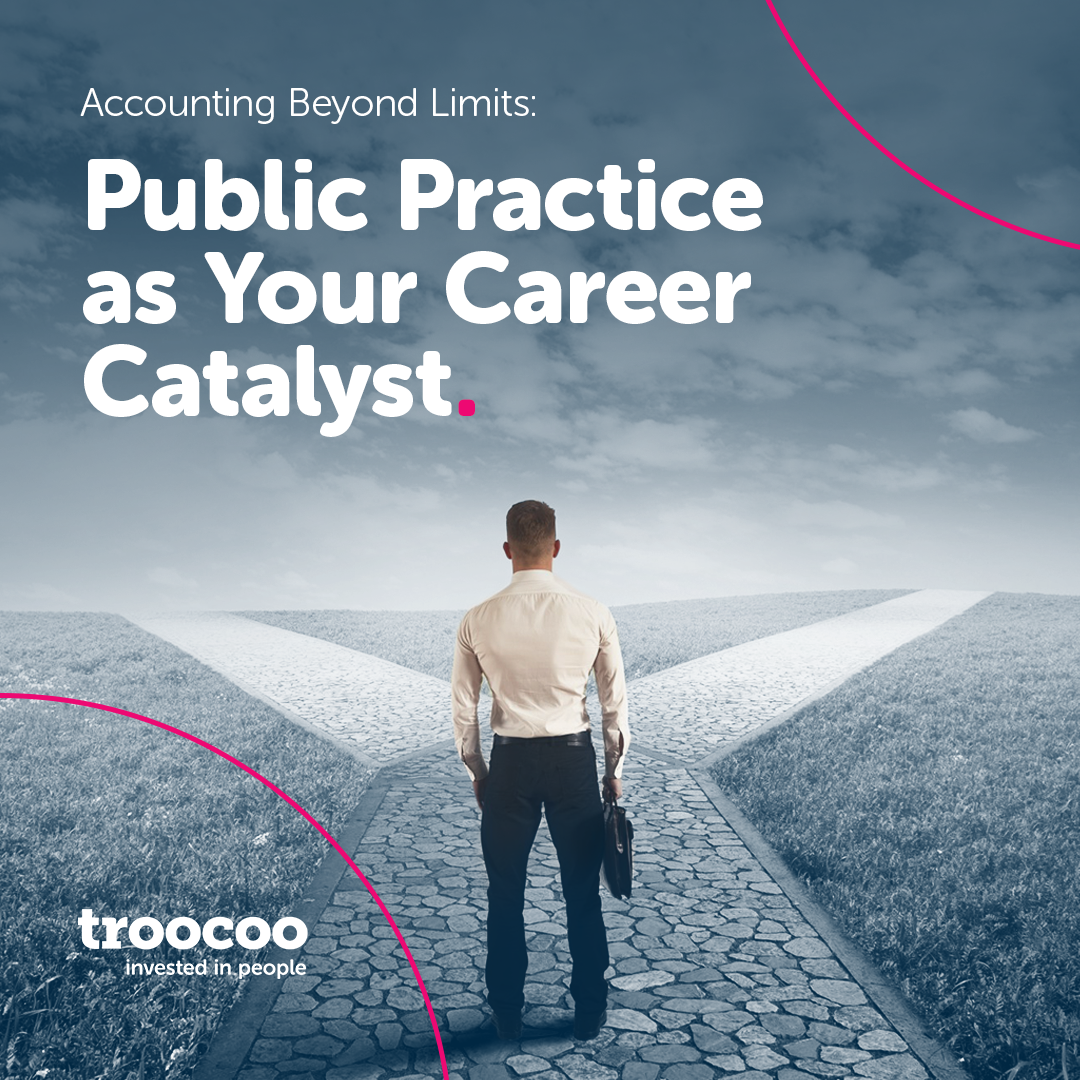 Accounting Beyond Limits: Public Practice as Your Career Catalyst